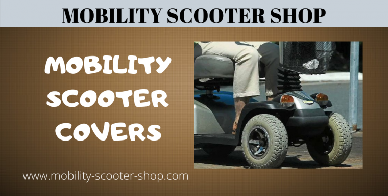 Mobility Scooter Covers