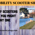 Mobility Scooters - Why You Might Want One