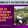 Things to Consider Before Purchasing a Portable Mobility Scooter